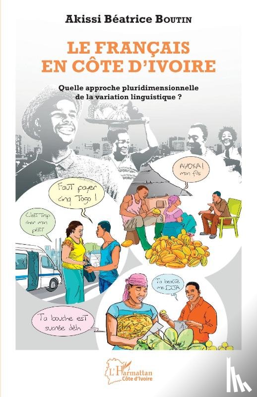 Boutin, Akissi Béatrice - Le français en Côte d'Ivoire