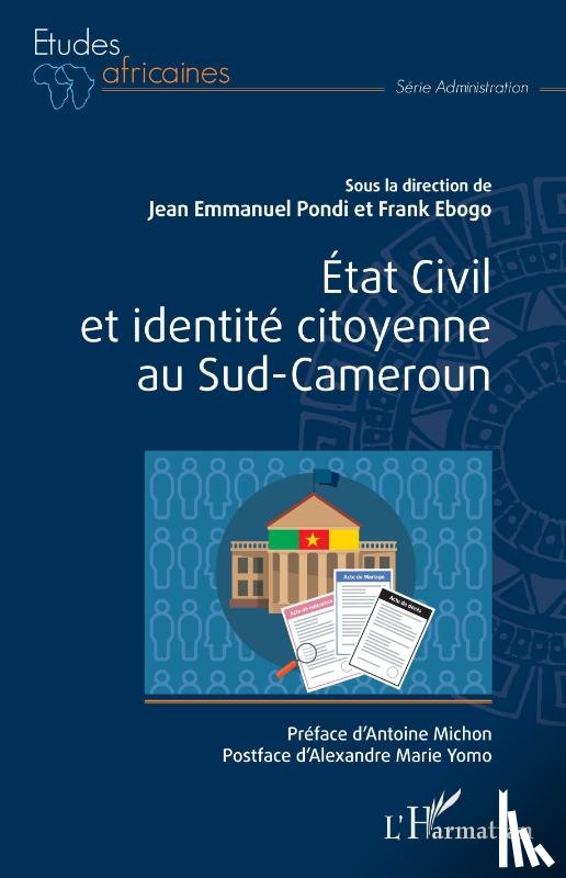 Pondi, Jean-Emmanuel, Ebogo, Frank - État Civil et identité citoyenne au Sud-Cameroun