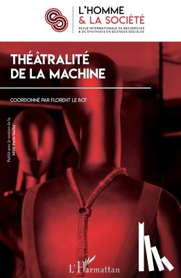Collectif - Collectif: Théatralité de la machine