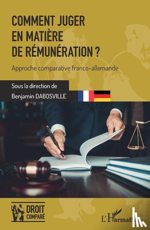 Dabosville, Benjamin - Comment juger en matière de rémunération ?