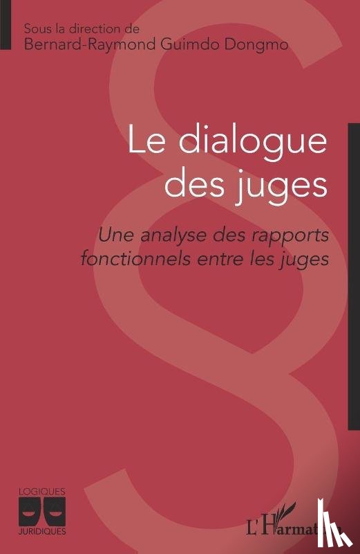 Guimdo Dongmo, Bernard-Raymond - Le dialogue des juges