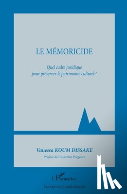 Koum Dissake, Vanessa - Le mémoricide