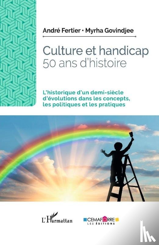 Fertier, André, Govindjee, Myrha - Culture et handicap. 50 ans d'histoire