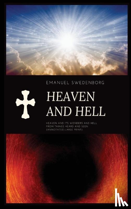 Swedenborg, Emanuel - Heaven and Hell