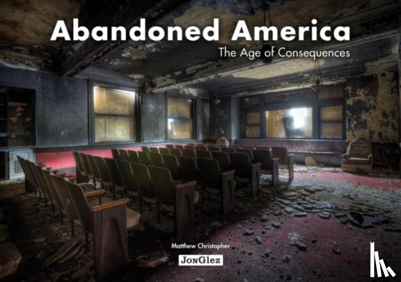 Matthew, Christopher - Abandoned America