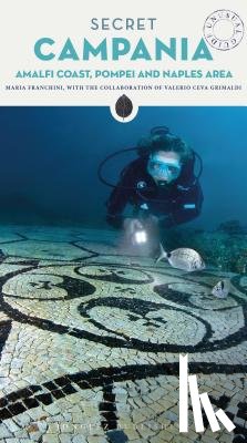 Franchini, Maria - Secret Campania Guide