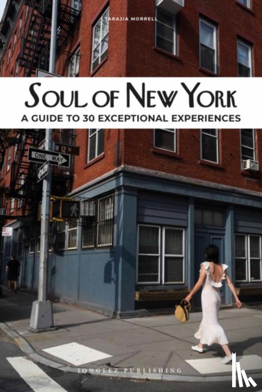 Jonglez, Thomas - Soul of New York Guide
