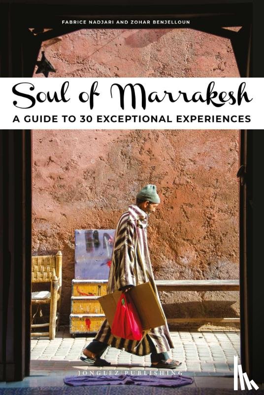 Jonglez - Soul of Marrakesh Guide