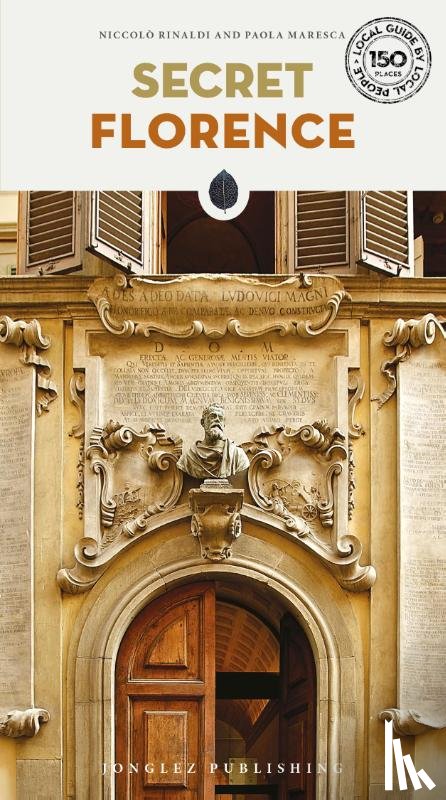 Rinaldi, Niccolo - Secret Florence Guide