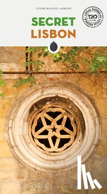 Adriao, Vitor Manuel - Secret Lisbon Guide
