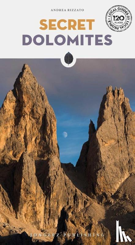 Rizzato, Andrea - Secret Dolomites