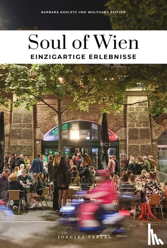 Kadletz, Barbara, Reitter, Wolfgang - Soul of Vienna Guide