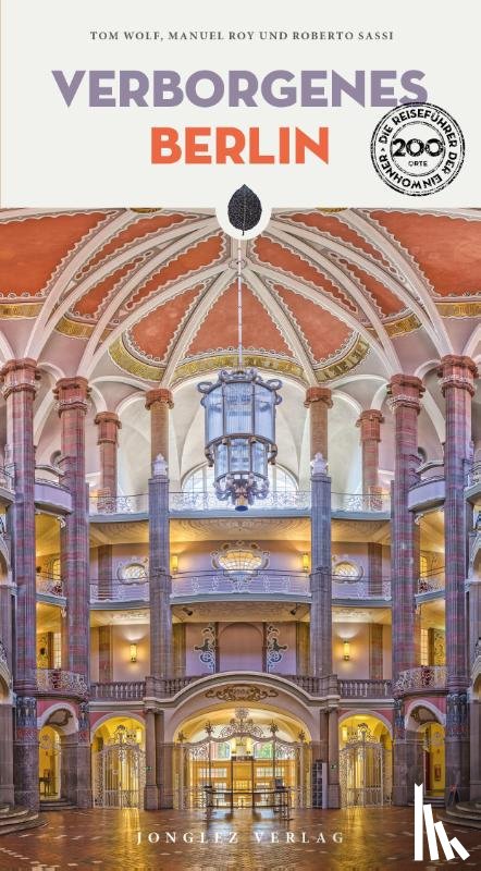 Roberto, Sassi, Wolf, Tom, Roy, Manuel - Verborgenes Berlin