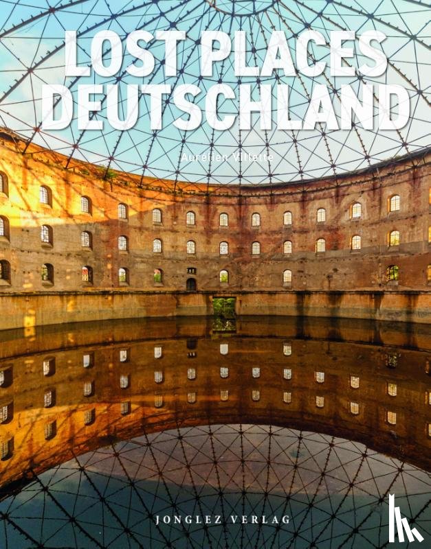 Villette, Aurélien - Lost Places - Deutschland