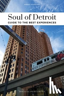 Guicheteau, Margot - Soul of Detroit Guide