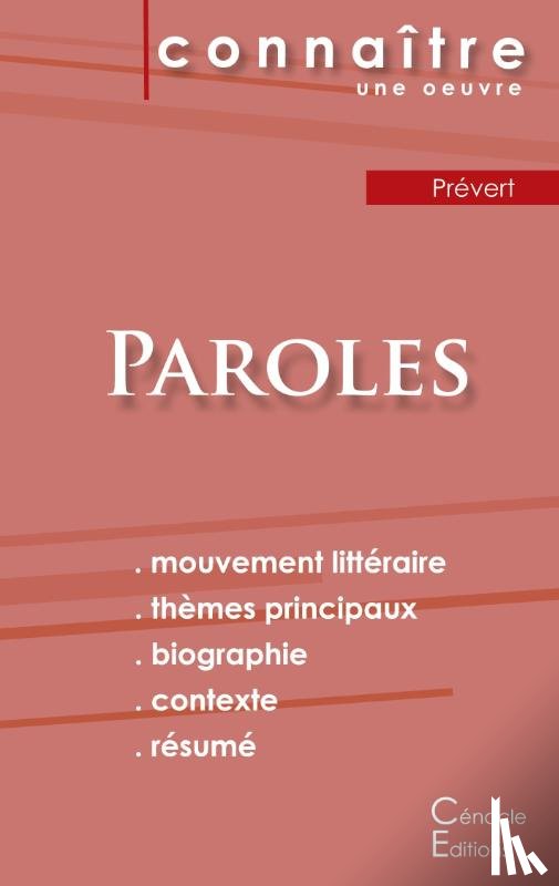 Prevert, Jacques - Fiche de lecture Paroles de Prevert (Analyse litteraire de reference et resume complet)