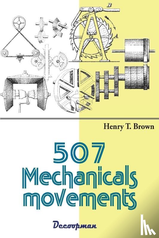 Brown, Henry T - 507 Mechanicals movements