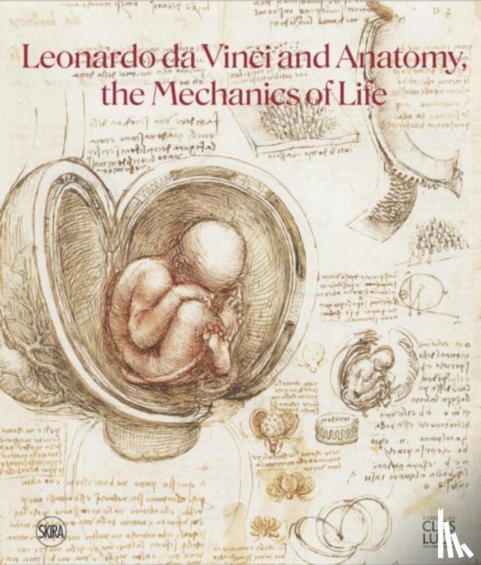 Da Vinci, Leonardo - Leonardo da Vinci and Anatomy