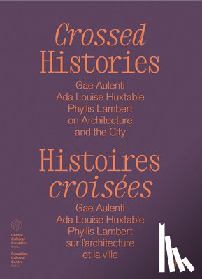  - Crossed Histories (Bilingual edition)