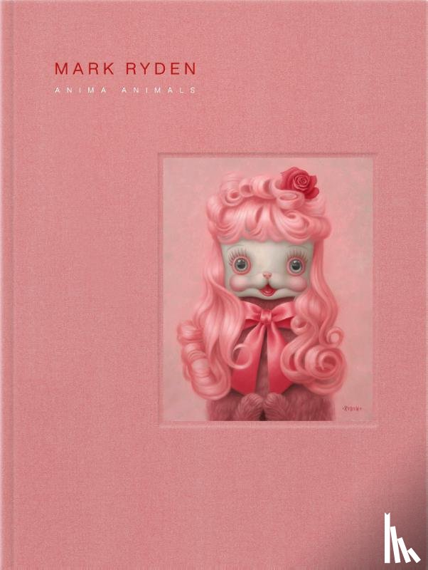 Ryden, Mark - Mark Ryden’s Anima Animals