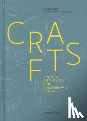 Petiot, Fabien, Braunstein-Kriegel, Chloe - Crafts