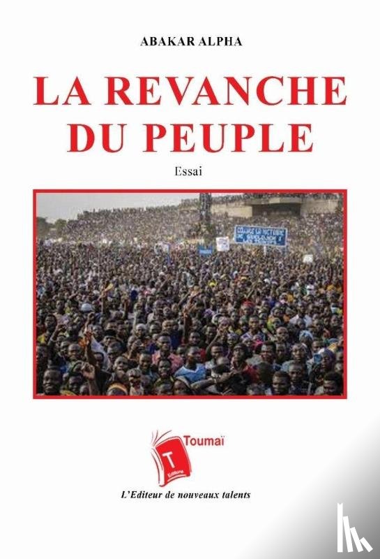 Alpha, Abakar - La revanche du peuple