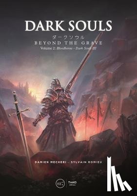 Precigout, Val©rie, Romieu, Sylvain, El Kanafi, Mehdi - Dark Souls: Beyond the Grave - Volume 2