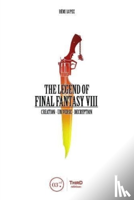 Remi Lopez - The Legend Of Final Fantasy VIII