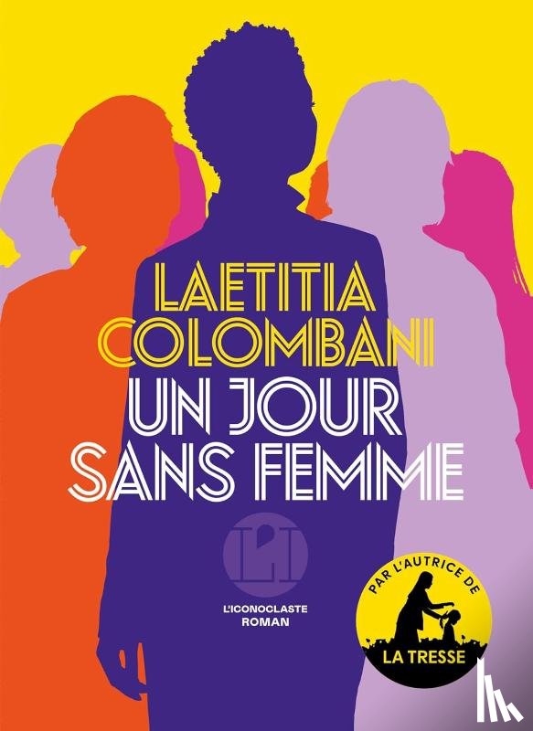Colombani, Laetitia - Un jour sans femme