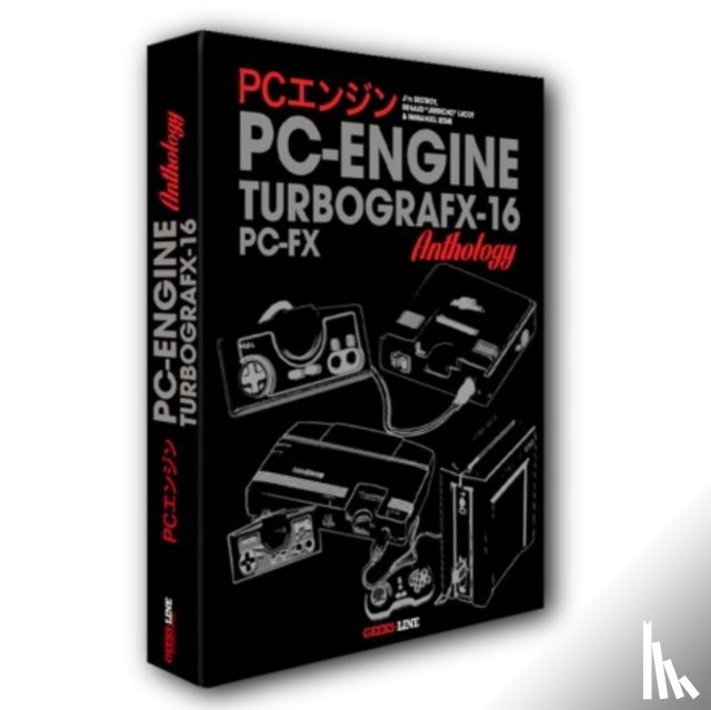 Geeks-Line - The PC Engine / TurboGrafx & PC-FX Anthology