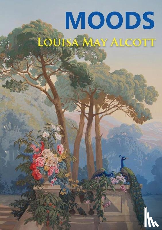 Alcott, Louisa May - Moods