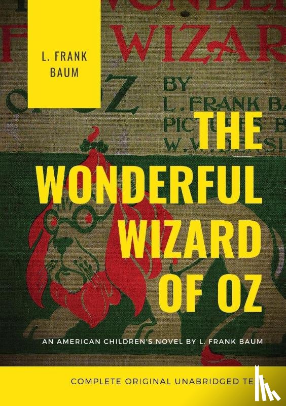 Baum, L Frank - The Wonderful Wizard of Oz