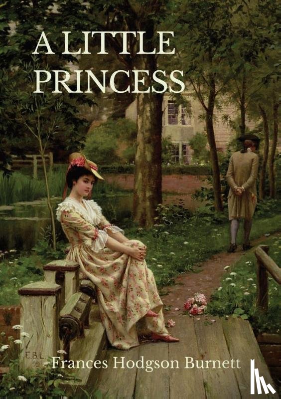 Burnett, Frances Hodgson - A Little Princess