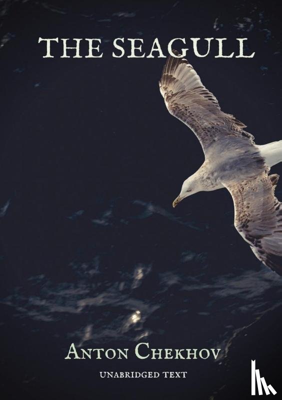 Chekhov, Anton - The Seagull