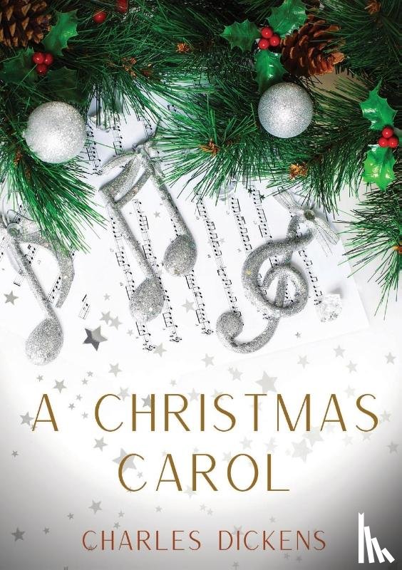 Dickens, Charles - A Christmas Carol