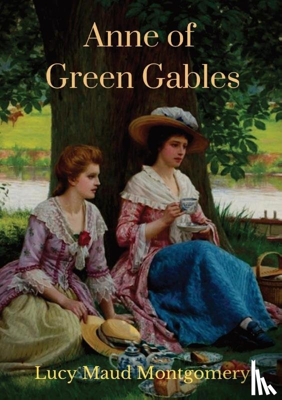 Montgomery, Lucy Maud - Anne of Green Gables (1908 unabridged version)
