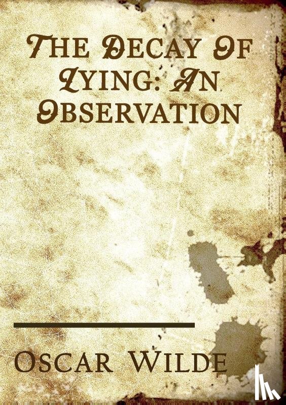 Wilde, Oscar - The Decay of Lying