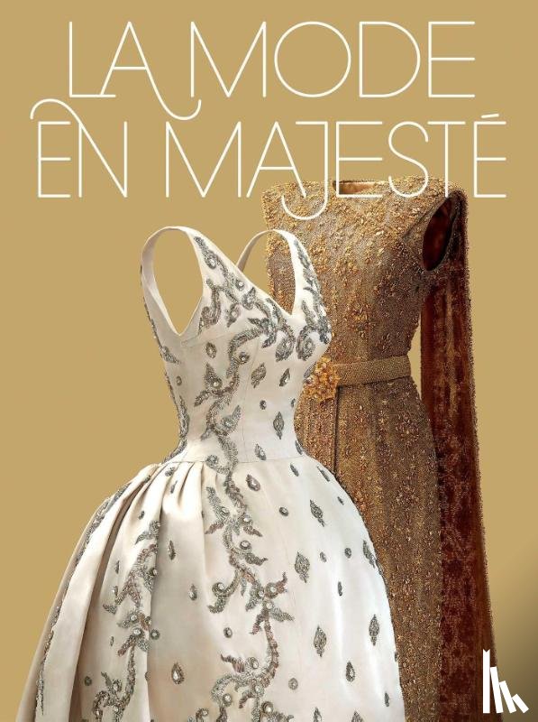 Quette, Beatrice, Quequet, Sebastien, Foongfaungchaveng, Sappasit, Muddin, Sarttarat - La Mode en Majeste