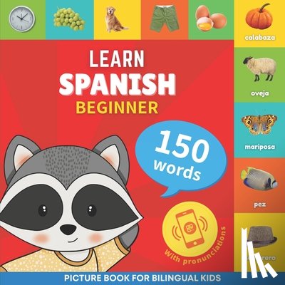Goose and Books - Learn spanish - 150 words with pronunciations - Beginner