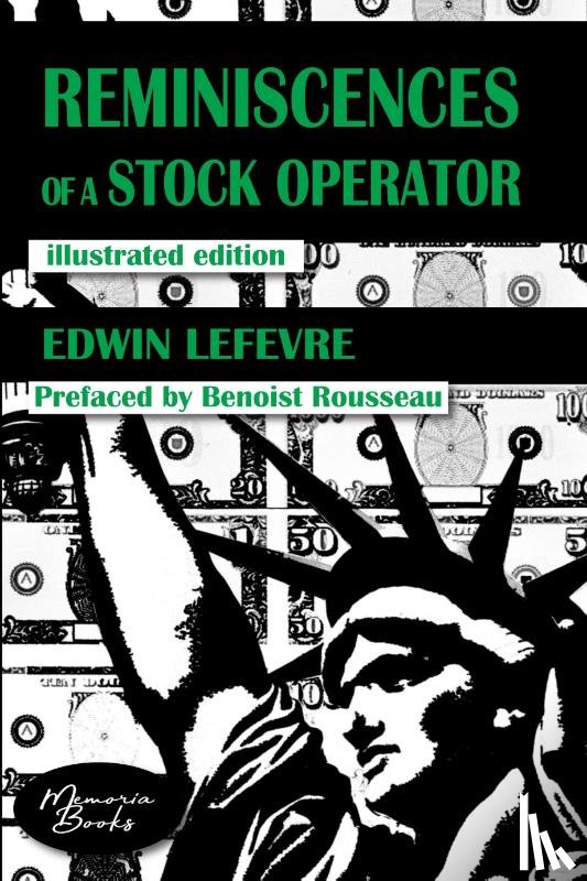 Rousseau, Benoist, Lefevre, Edwin - Reminiscences of a Stock Operator
