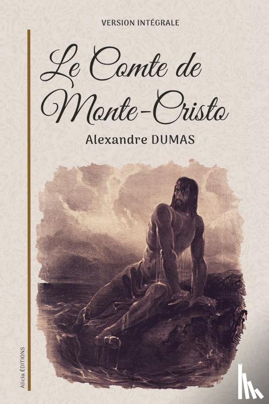 Dumas, Alexandre - Le Comte de Monte-Cristo