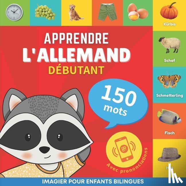 Goose and Books - Apprendre l'allemand - 150 mots avec prononciation - Debutant