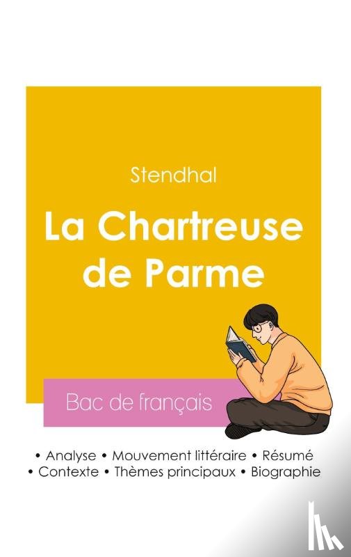 Stendhal - Reussir son Bac de francais 2026