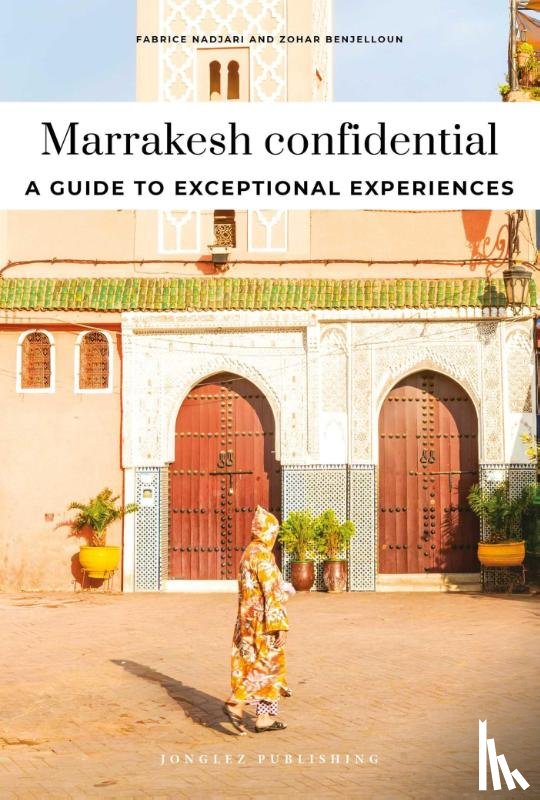 Nadjari, Fabrice, Benjelloun, Zohar - Marrakesh Confidential