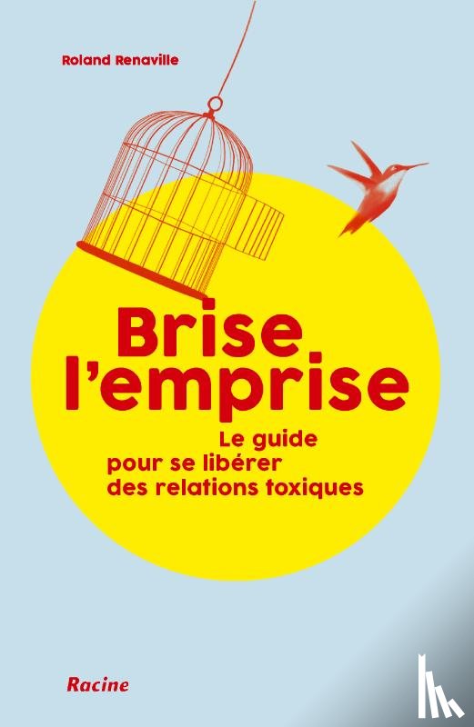 Renaville, Roland - Brise l'emprise