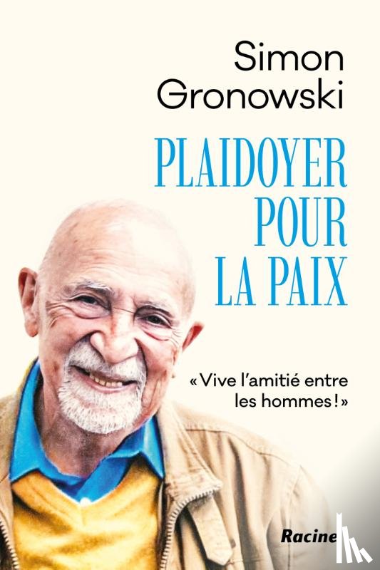 Gronowski, Simon - Plaidoyer pour la paix