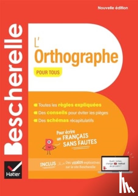 KANNAS, Claude, PONSONNET, Aurore - Bescherelle L'orthographe pour tous - nouvelle edition