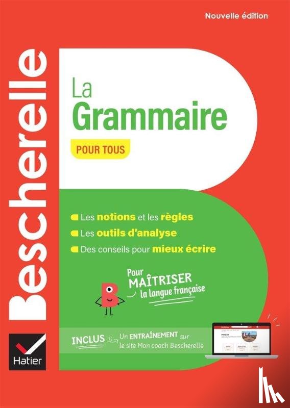  - Bescherelle - La grammaire pour tous (nouvelle edition)