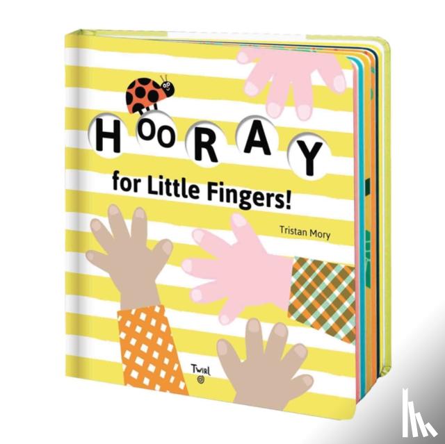 Mory, Tristan - Hooray for Little Fingers!