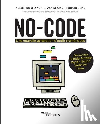 Reins, Florian - No-code: Une nouvelle génération d'outils numériques